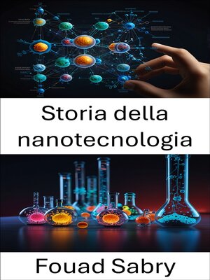 cover image of Storia della nanotecnologia